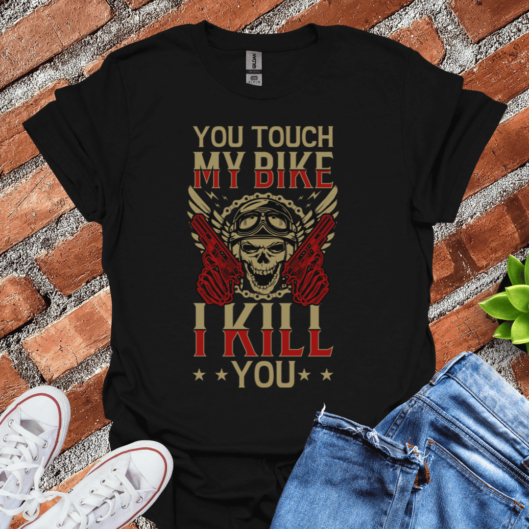 Don't Touch My Bike T-Shirt