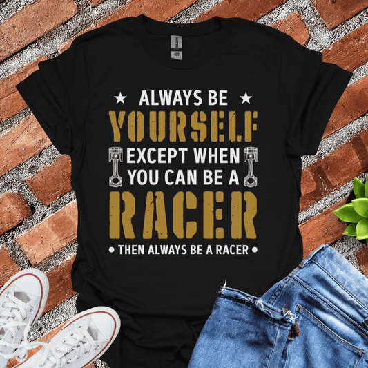 Be Yourself T-Shirt