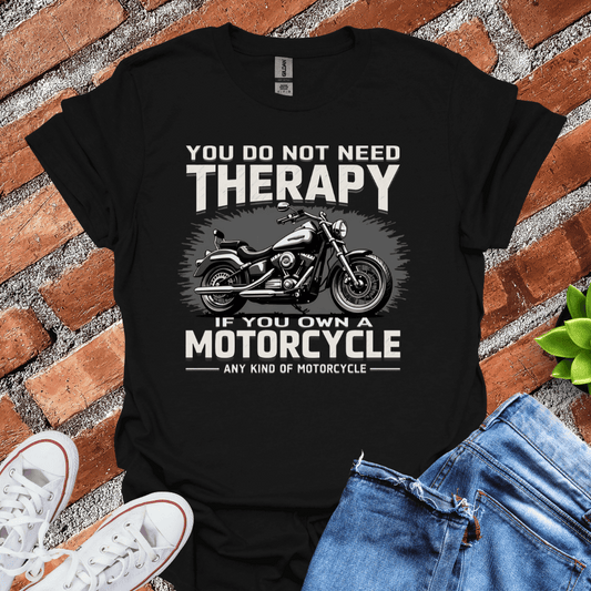 Do Not Need Therapy T-Shirt