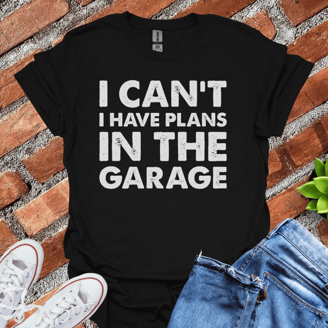 I Have Plans T-Shirt