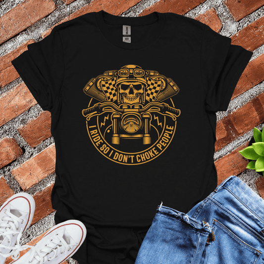 Don't Choke People(Skull Rider) T-Shirt