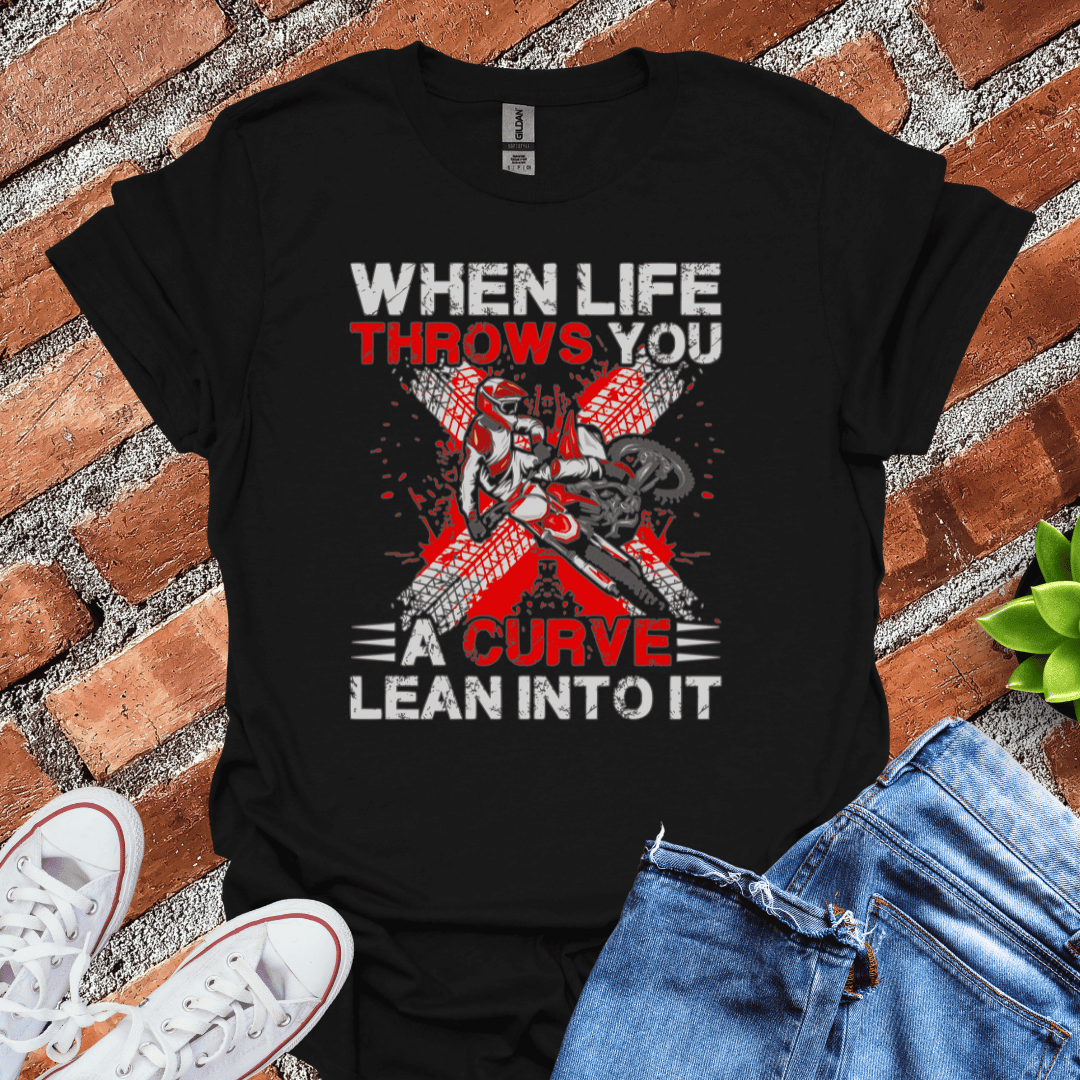 Lean Into It (Dirt Bike) T-Shirt