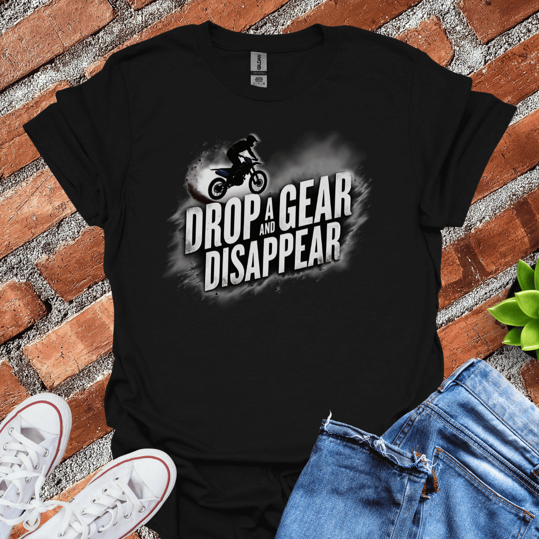 Drop A Gear And T-Shirt