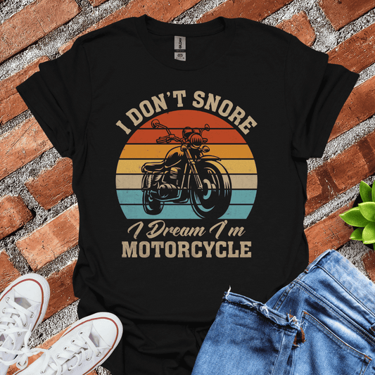 Dream I'm a Motorcycle(Sunset) T-Shirt