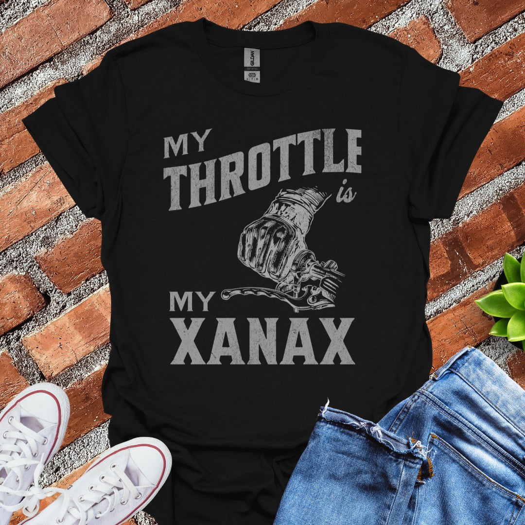 My Throttle My Xanax T-Shirt