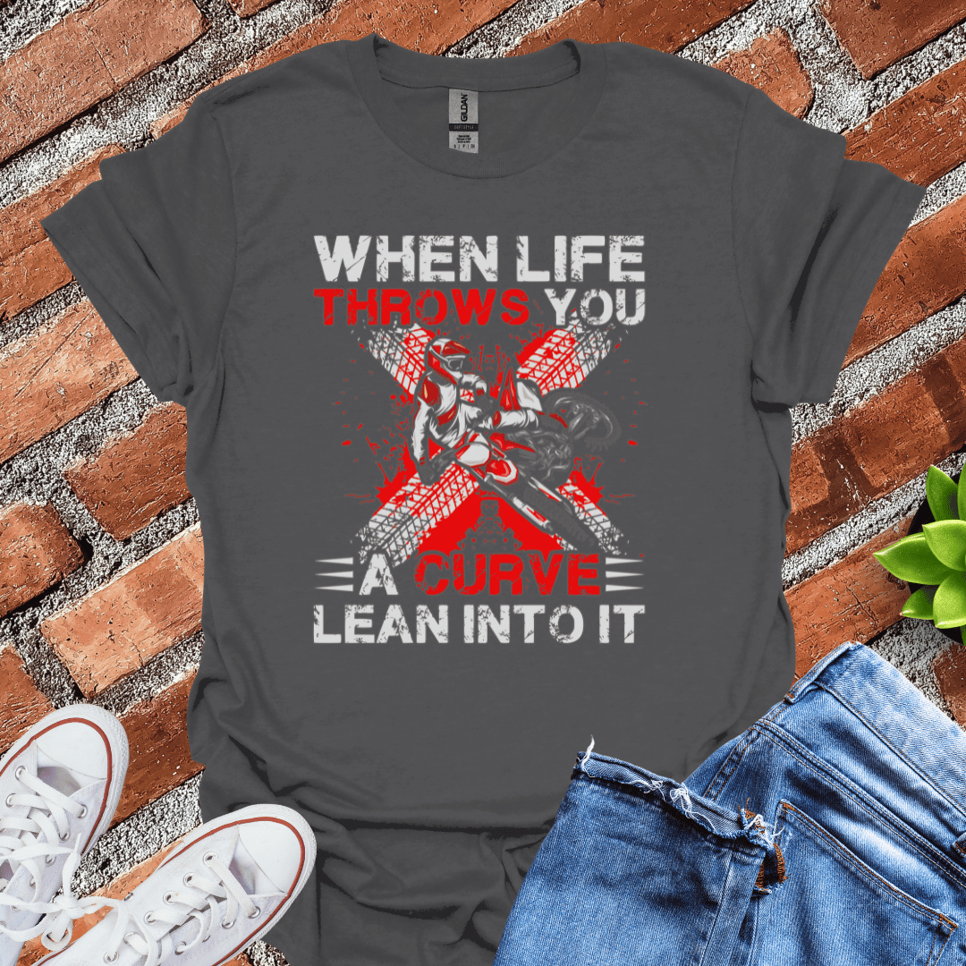 Lean Into It (Dirt Bike) T-Shirt