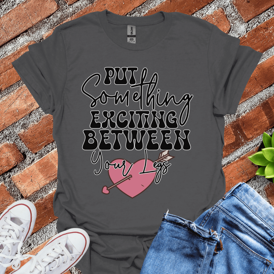 Something Exciting Heart T-Shirt