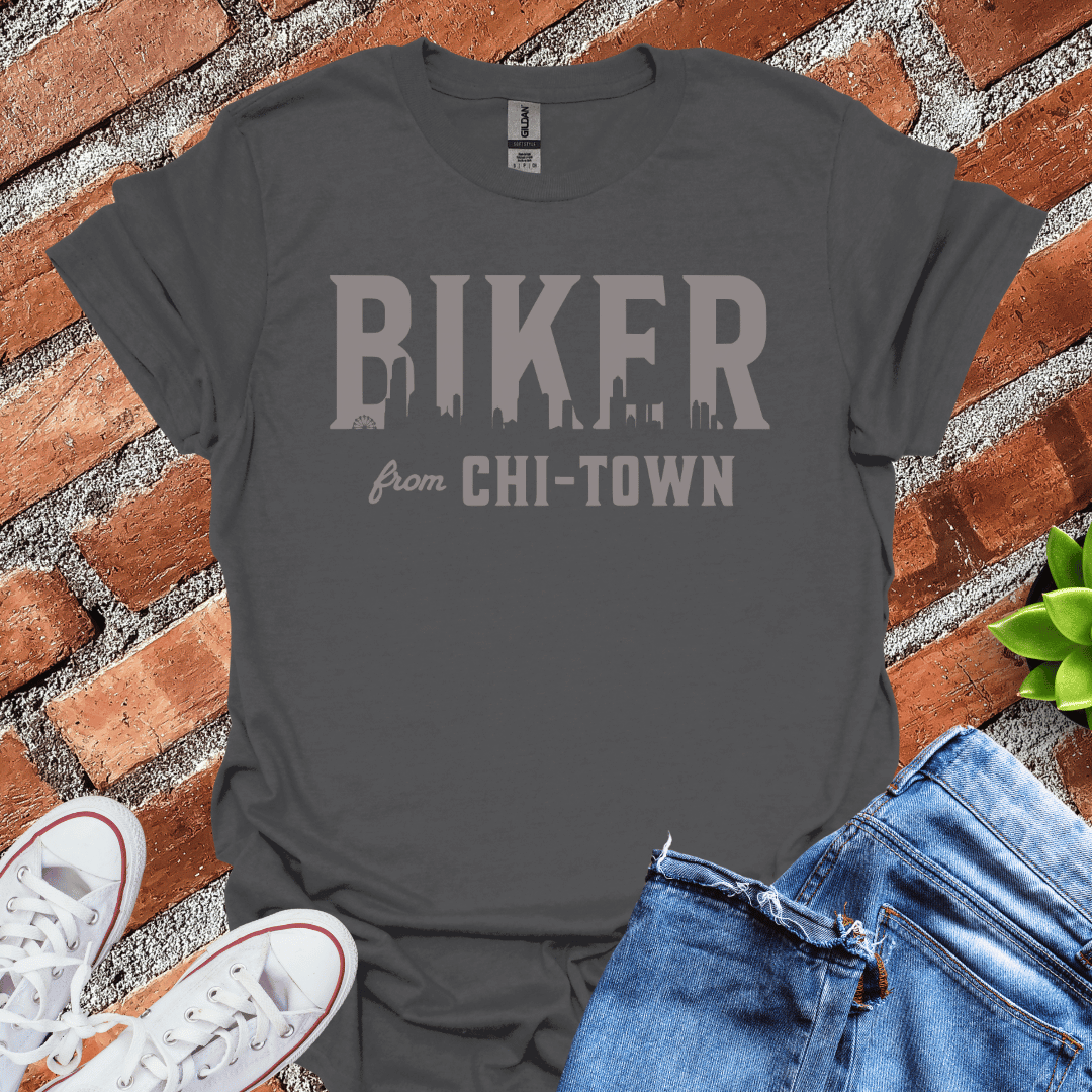 Biker from Chi-Town T-Shirt