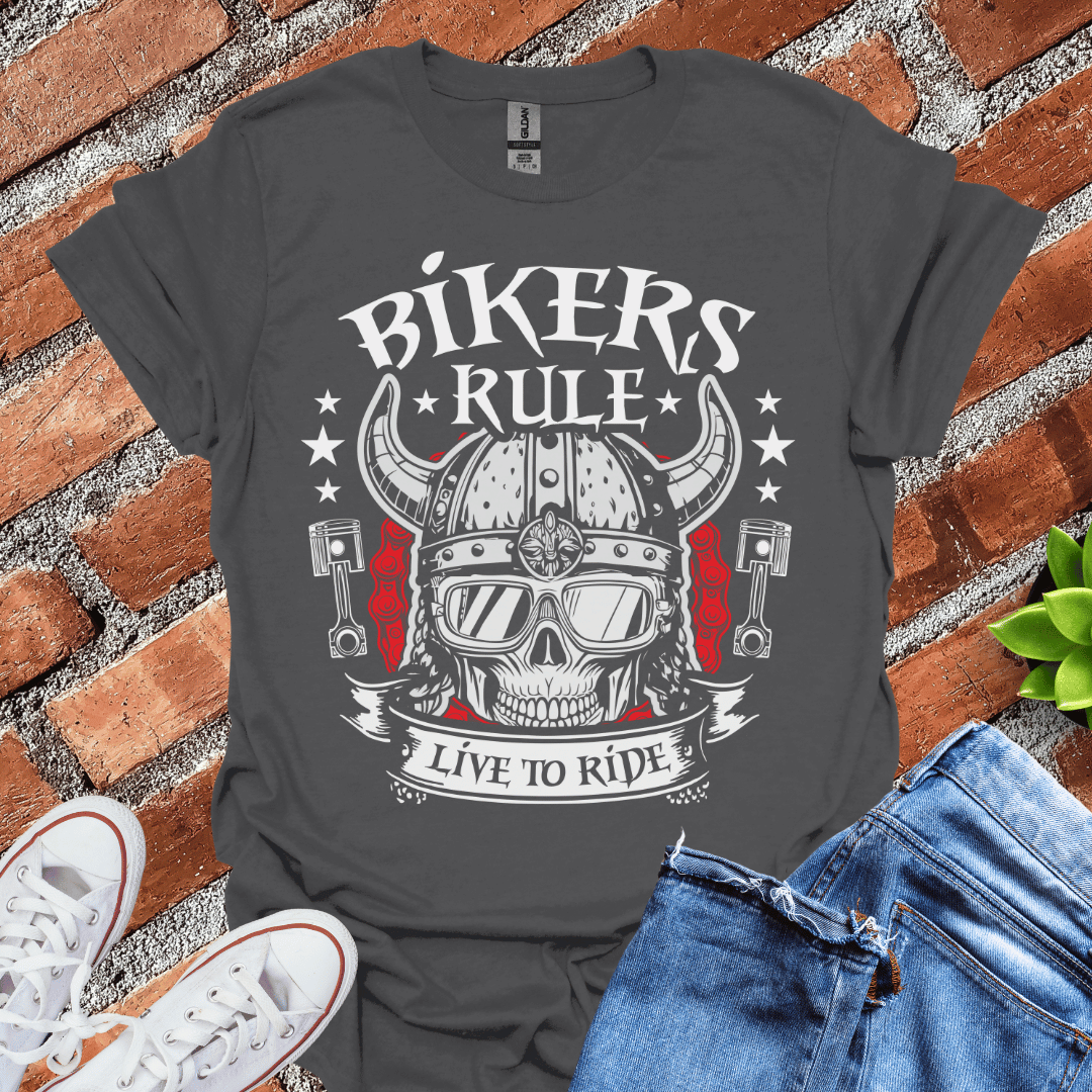 Bikers Rule T-Shirt