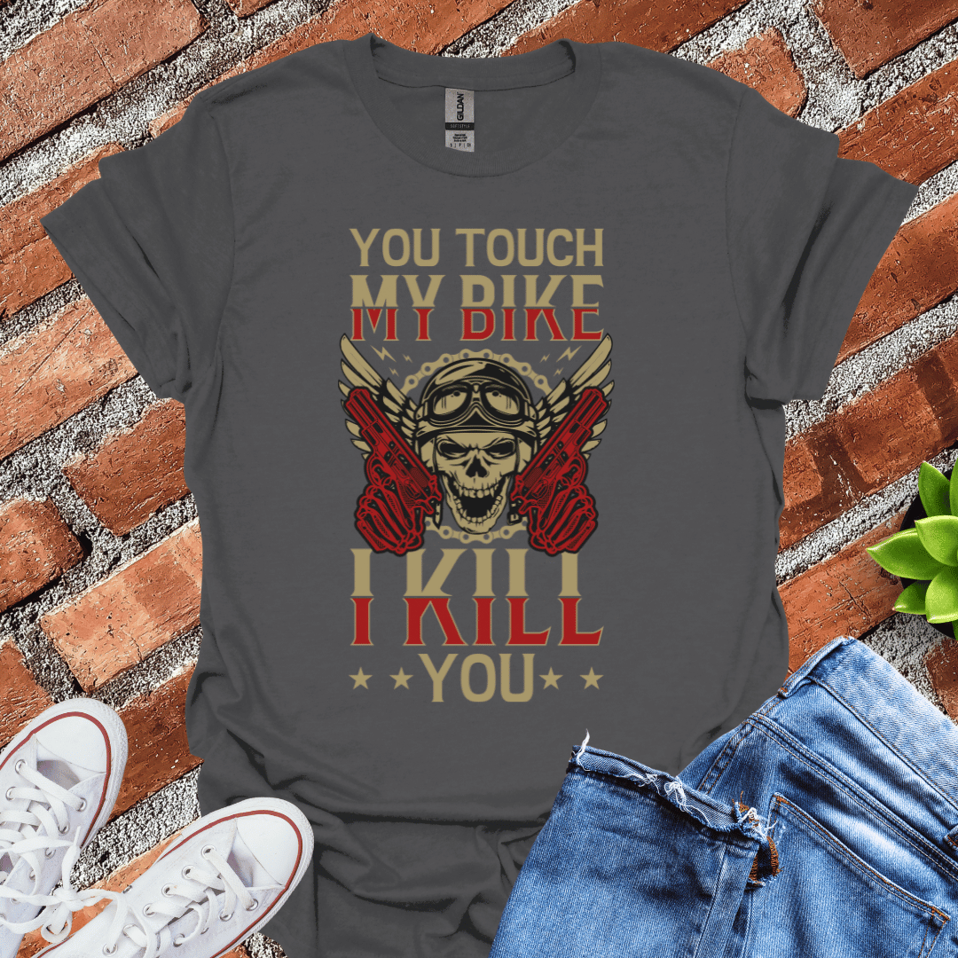 Don't Touch My Bike T-Shirt