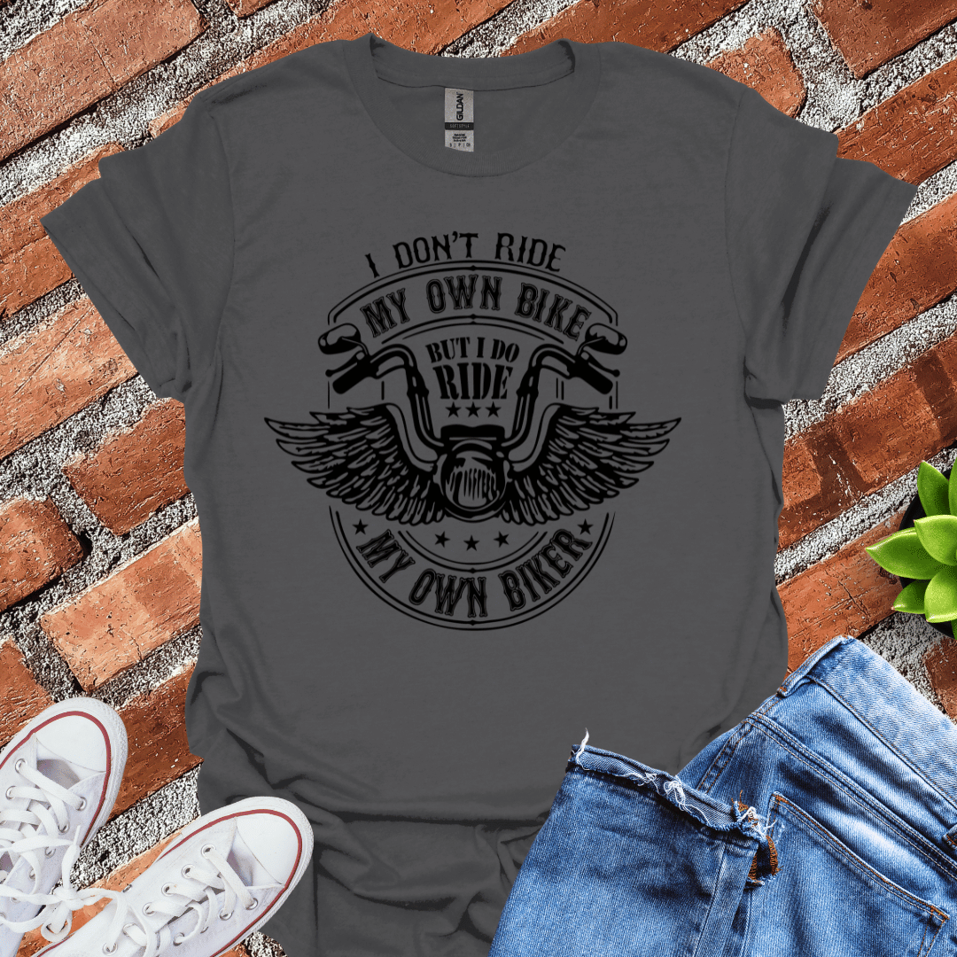 Ride My Own Biker (Wings) T-Shirt