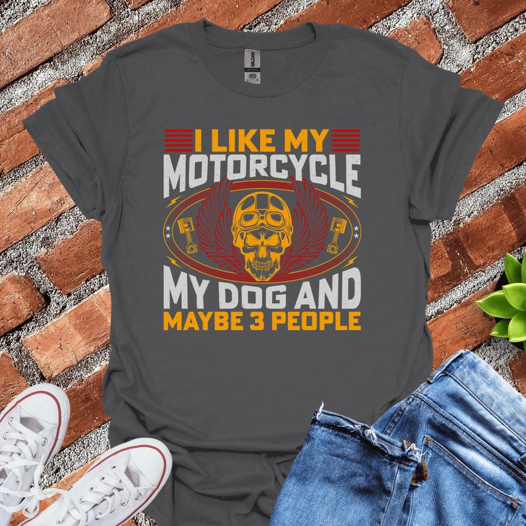 I Like My Motorcycle T-Shirt