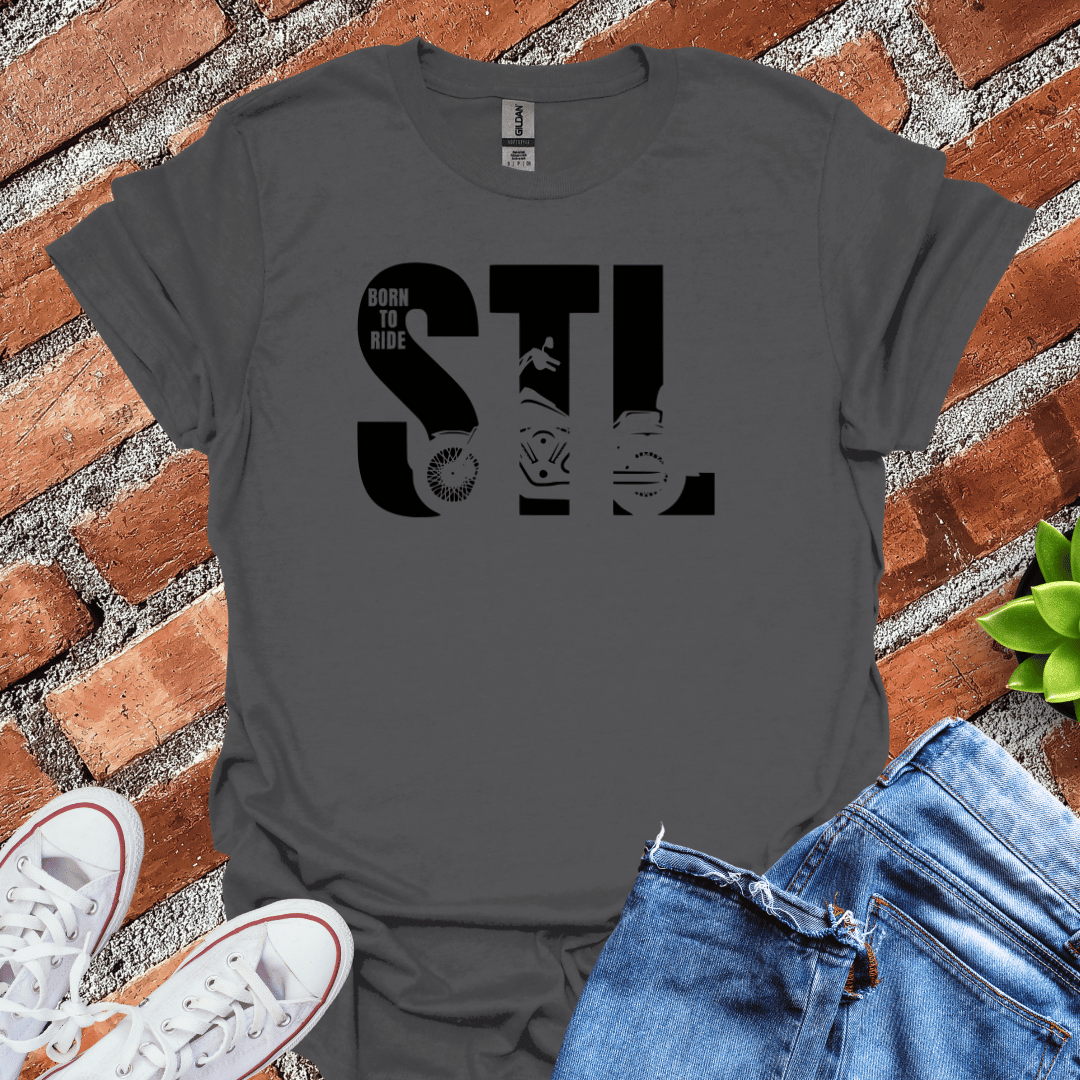 STL Born to Ride Alternate T-Shirt