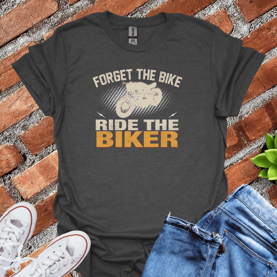 Forget Bike T-Shirt