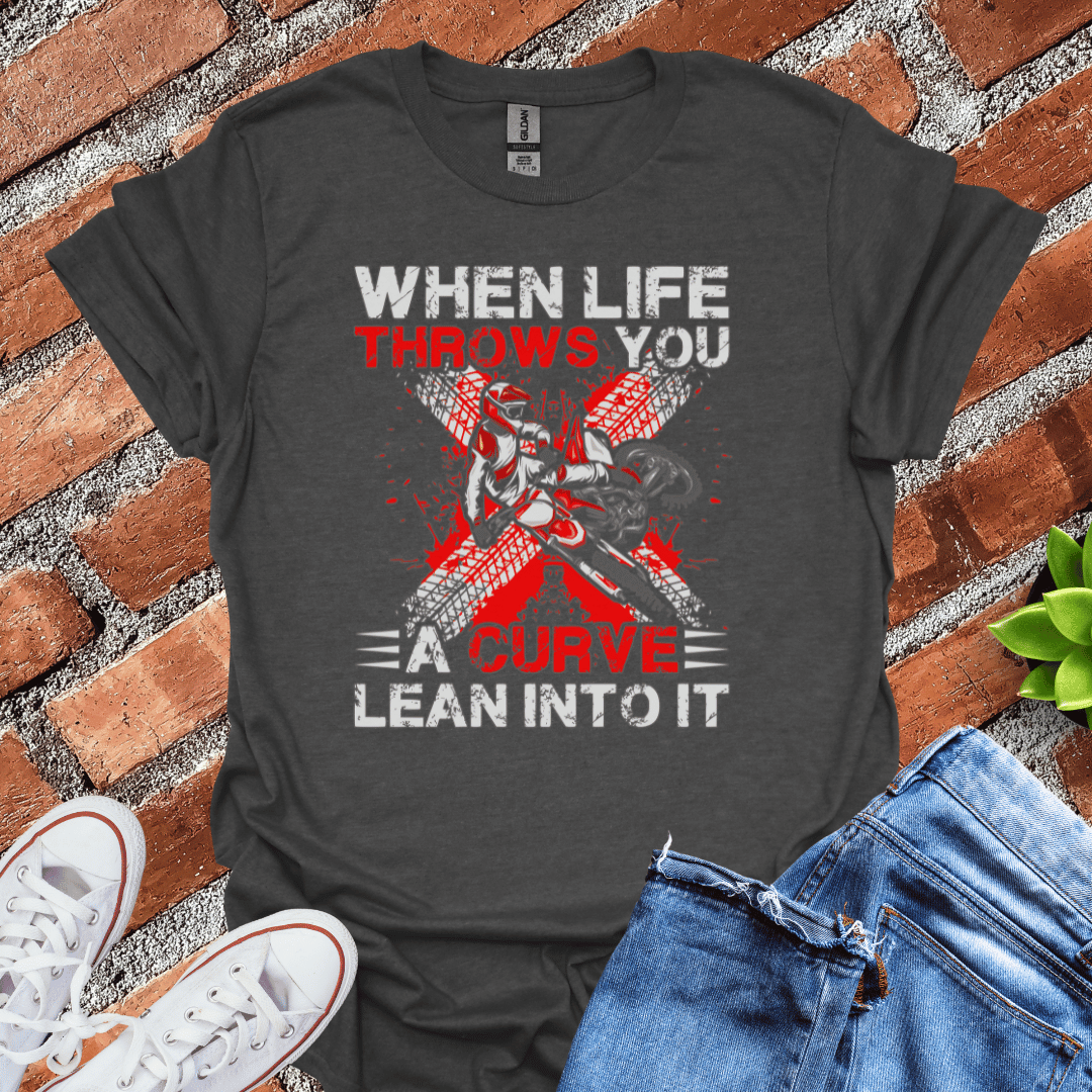 Lean Into It (Dirt Bike) T-Shirt