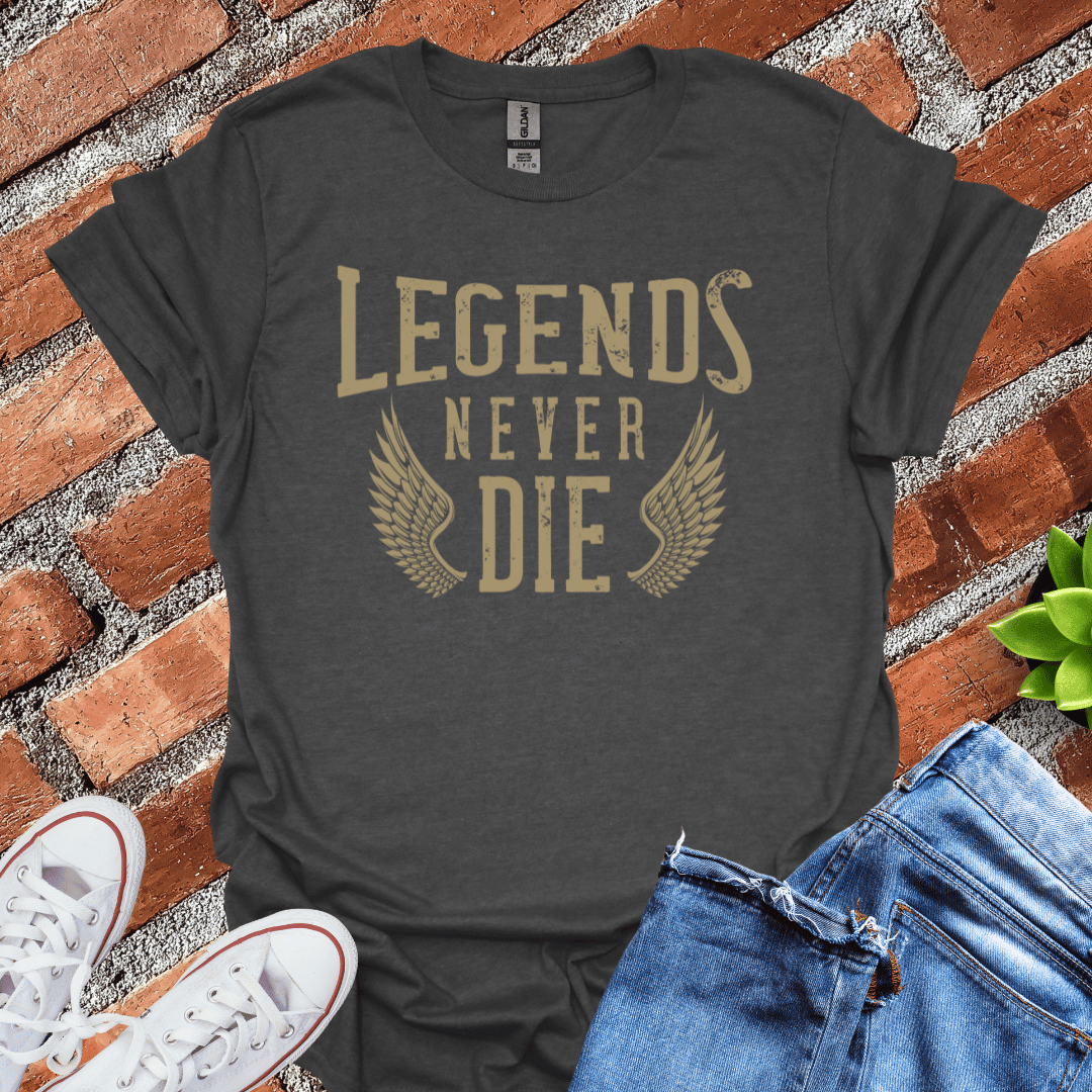 Legends Never Die T-Shirt