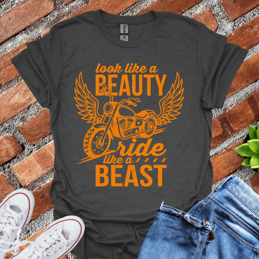 Ride like Beast T-Shirt