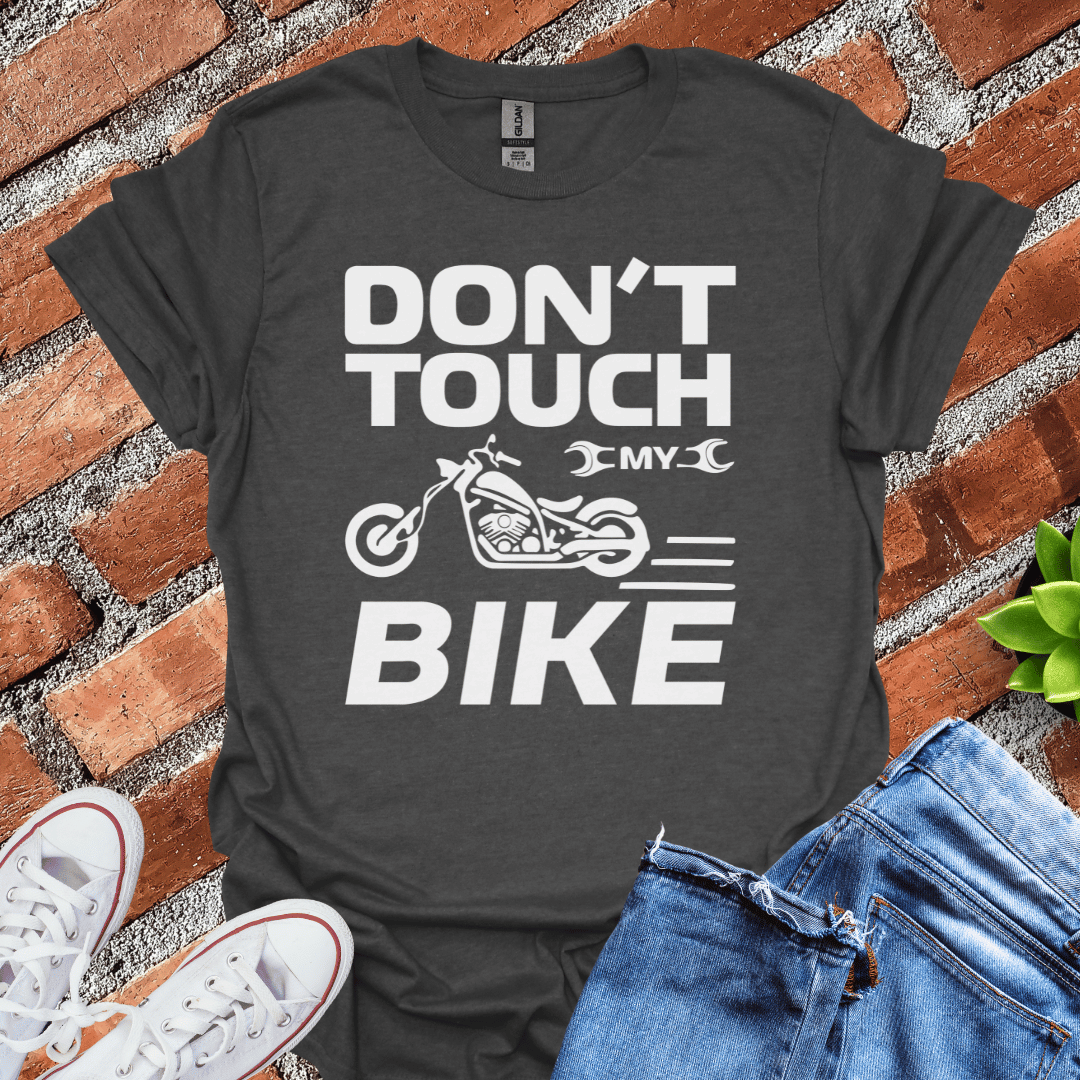 Don't Touch My Bike T-Shirt