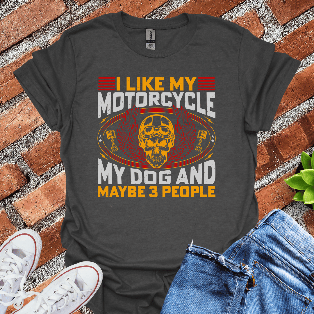 I Like My Motorcycle T-Shirt