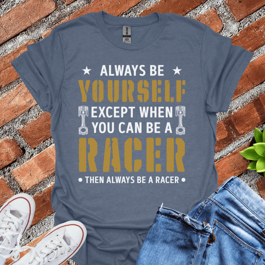 Be Yourself T-Shirt