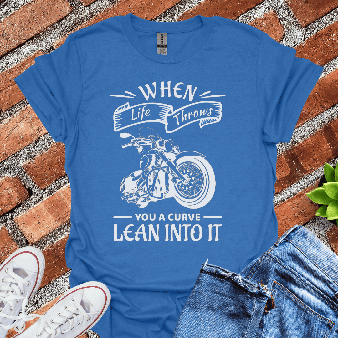 Lean Into It (Wheels) T-Shirt