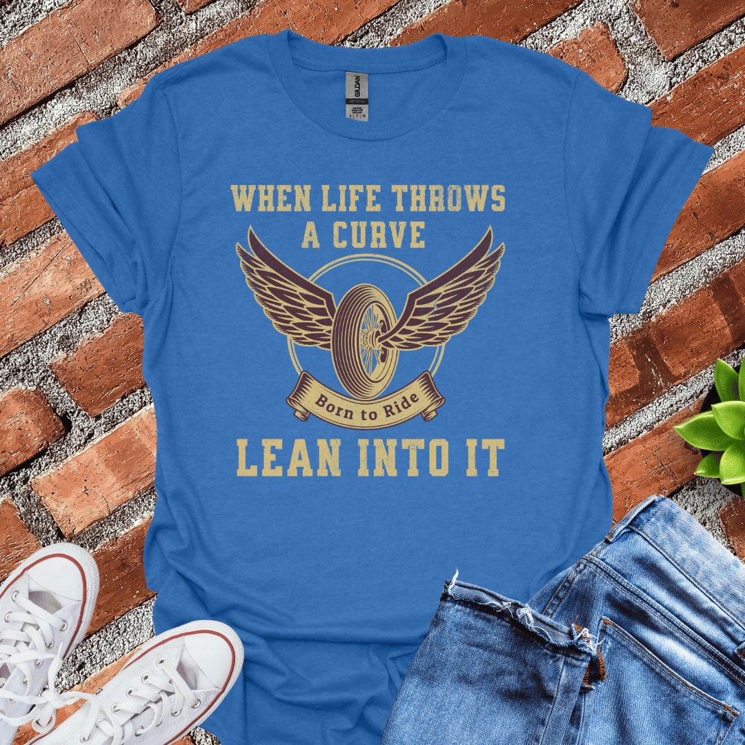 Lean Into It(Wings) T-Shirt