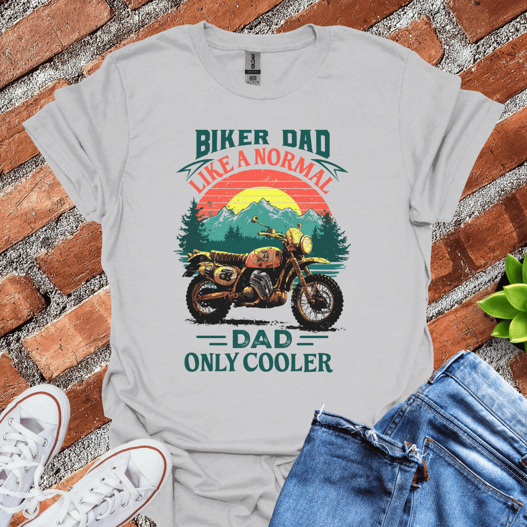 Biker Dad - Cooler than Normal T-Shirt