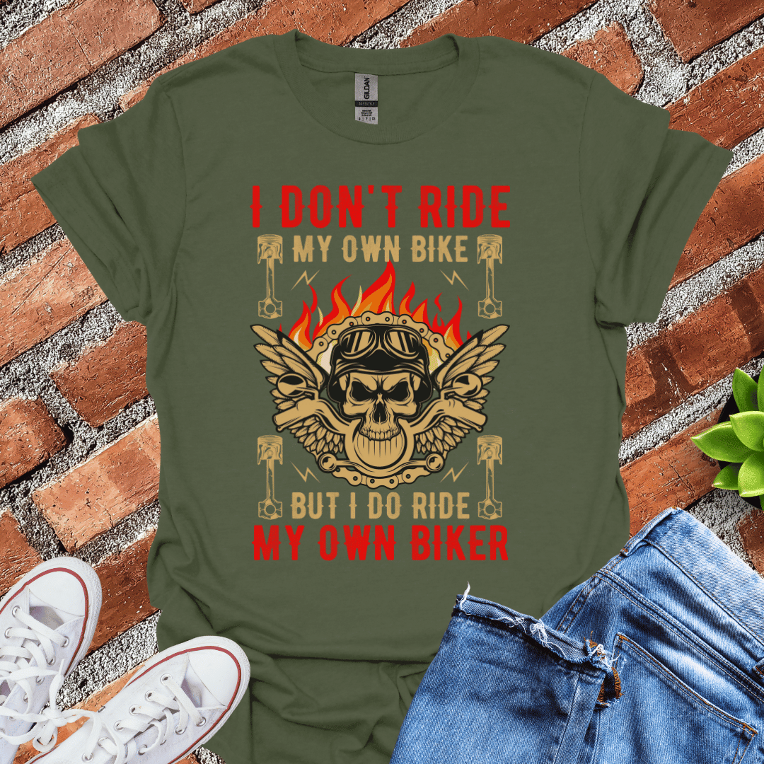 Ride My Own Biker T-Shirt