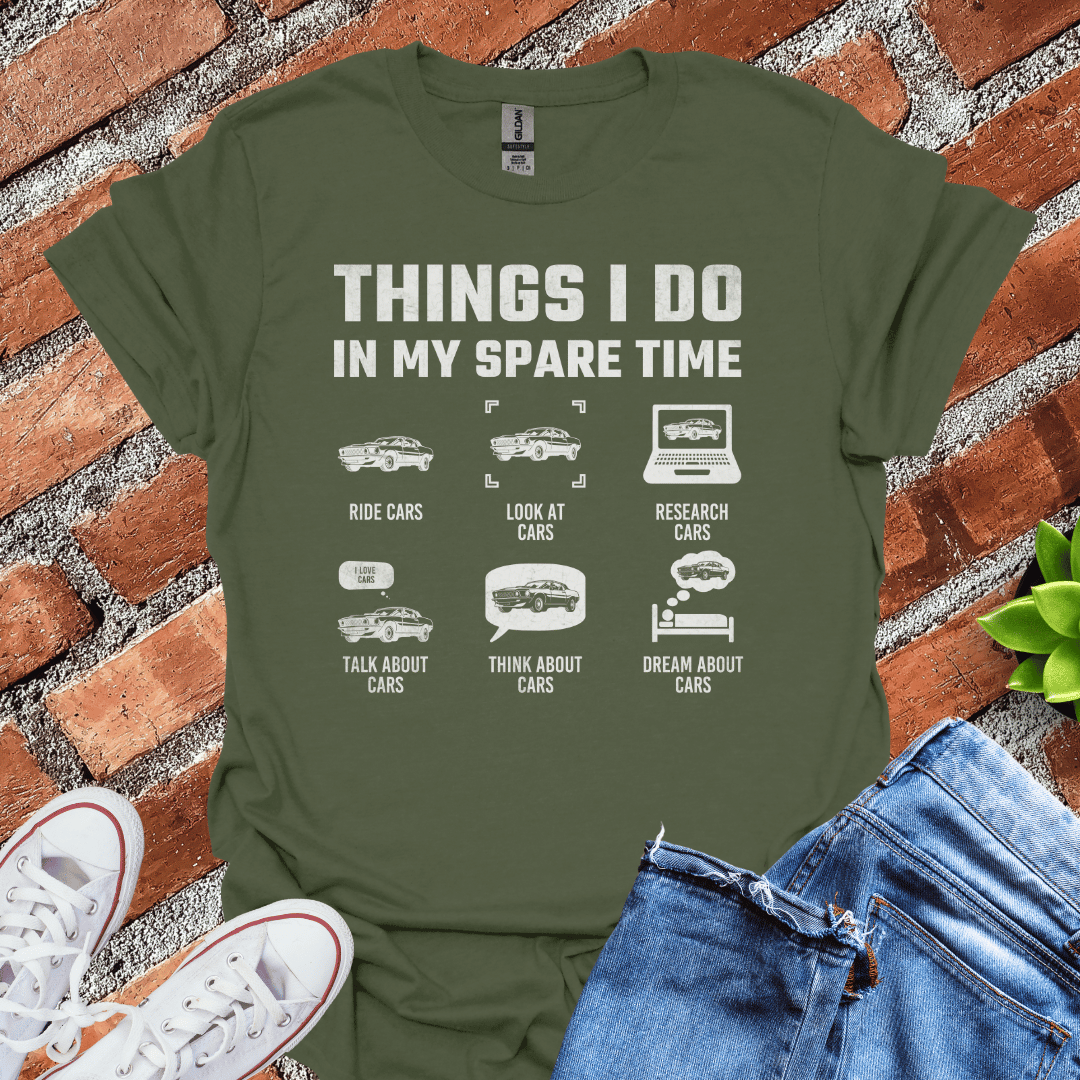 My Spare Time(Cars) T-Shirt