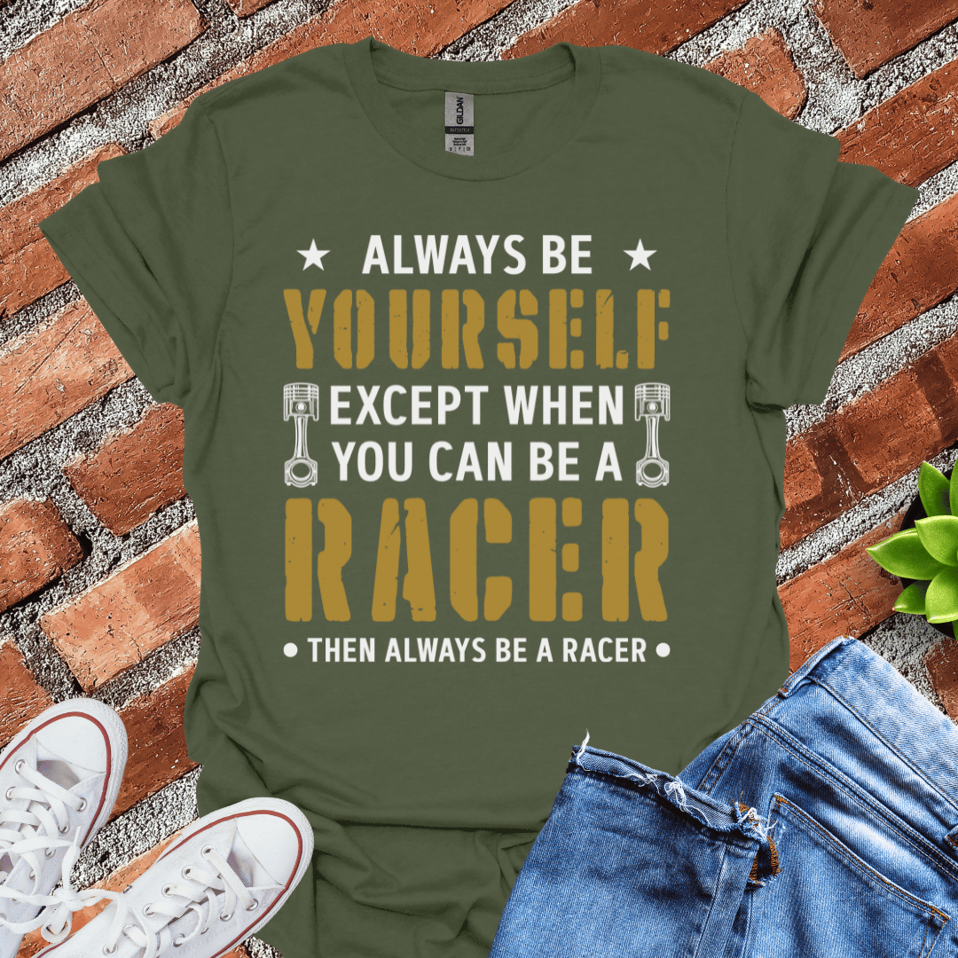 Be Yourself T-Shirt