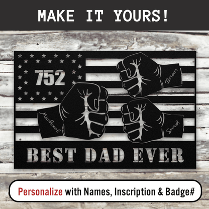 Personalized - Best Dad Ever Badge Number Metal Art