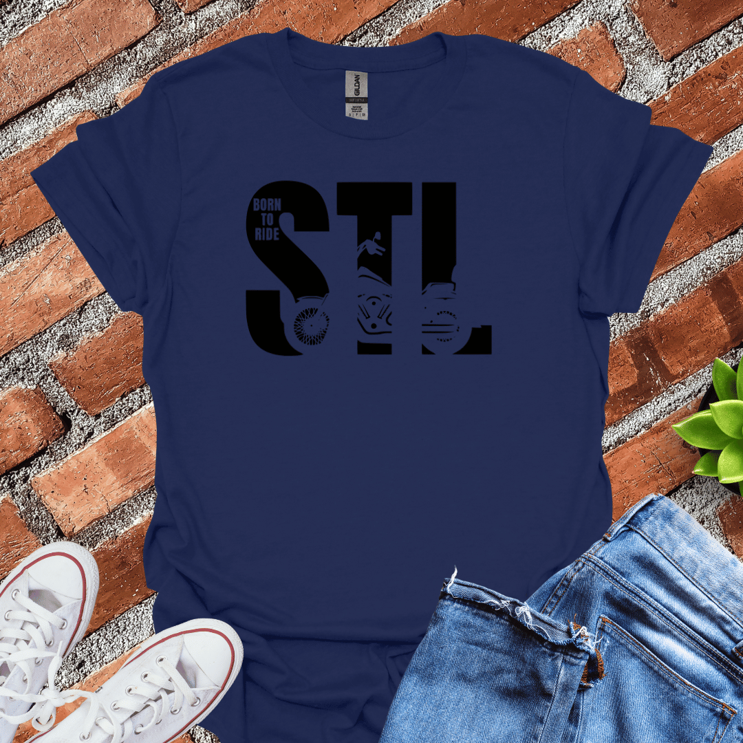 STL Born to Ride Alternate T-Shirt