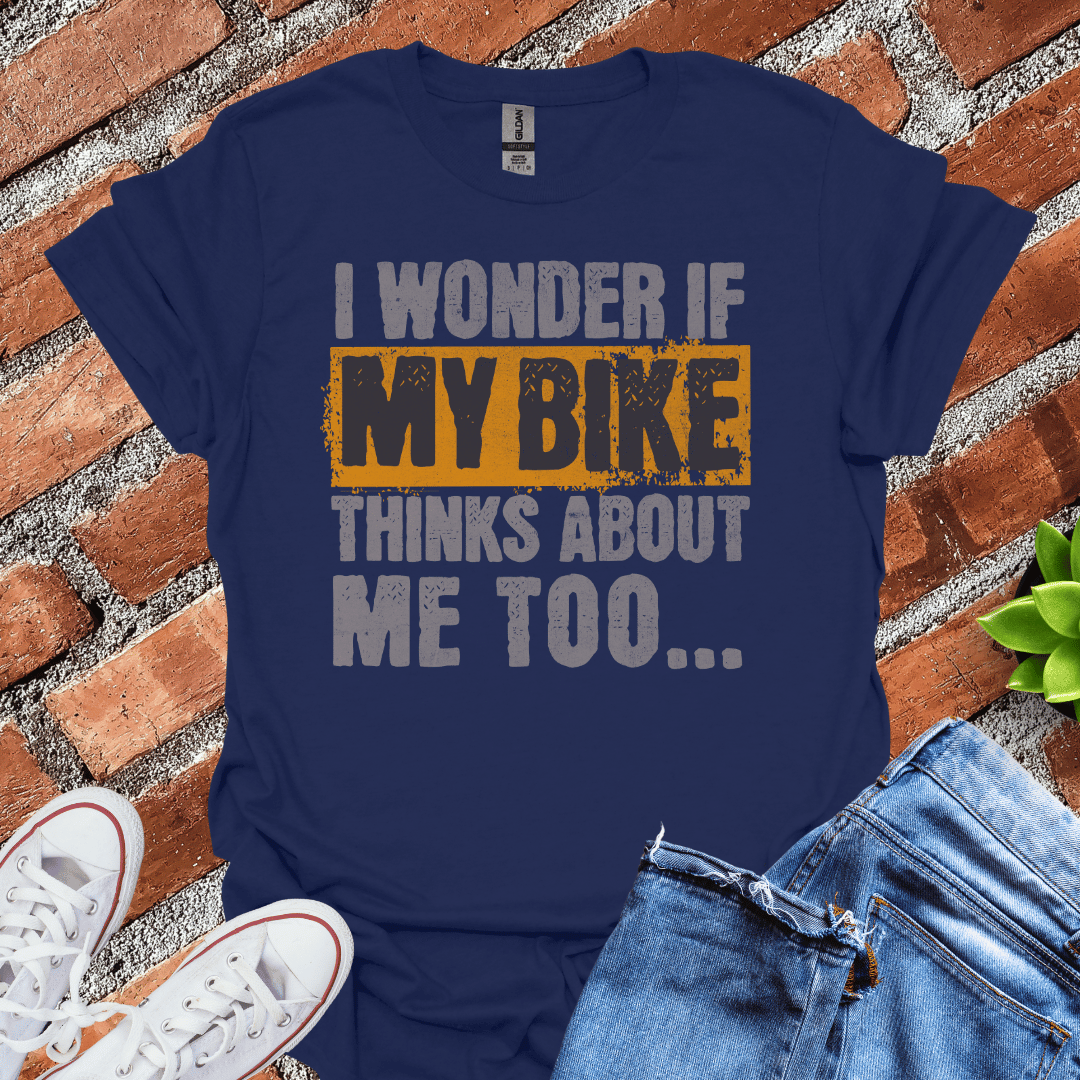 Wonder if My Bike T-Shirt