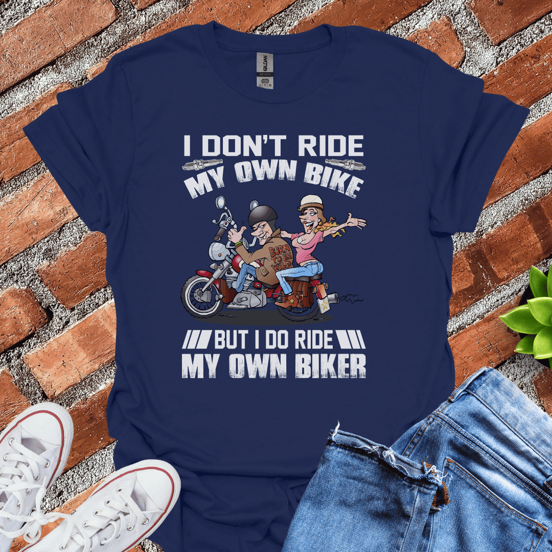 Ride My Own Biker(Couple) T-Shirt