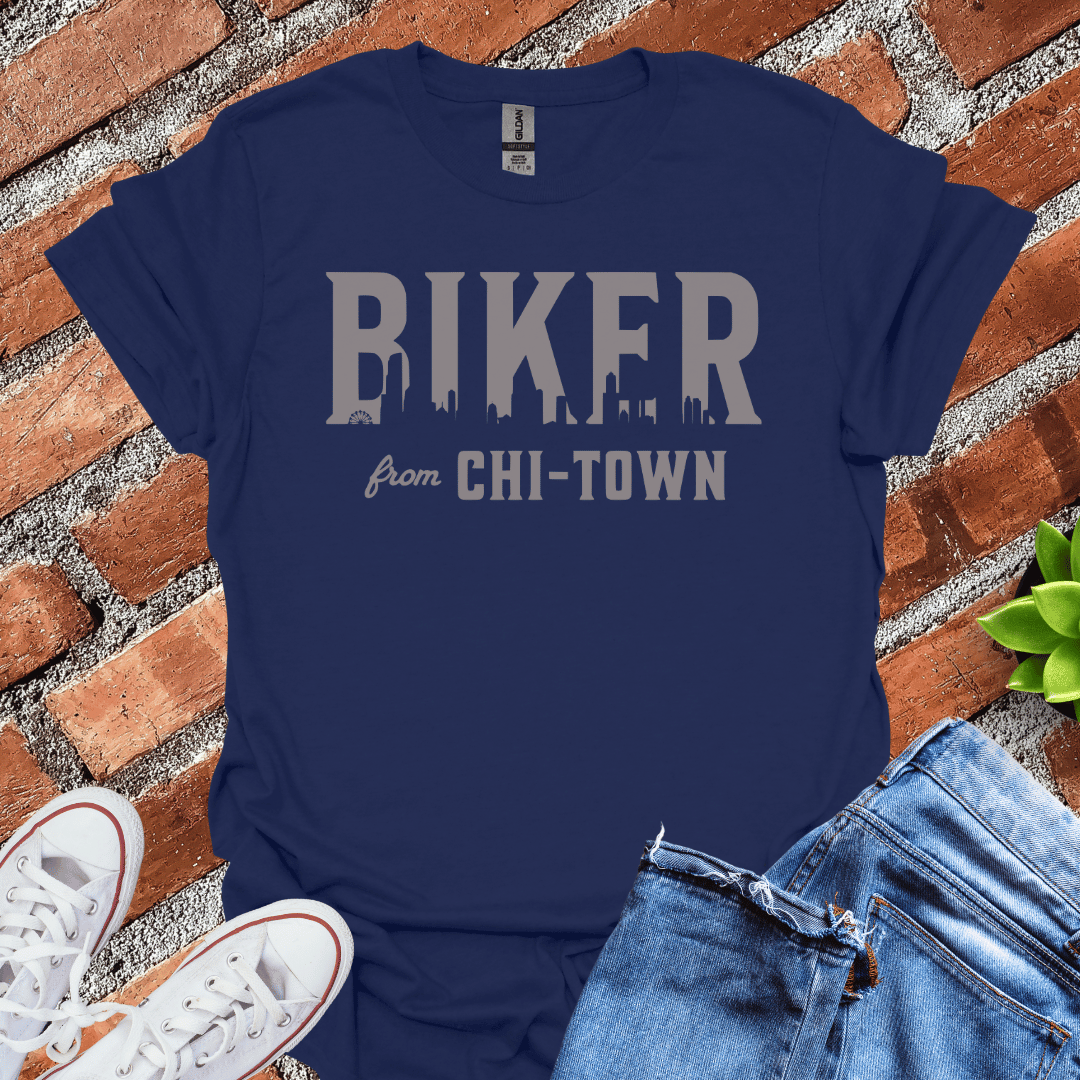 Biker from Chi-Town T-Shirt