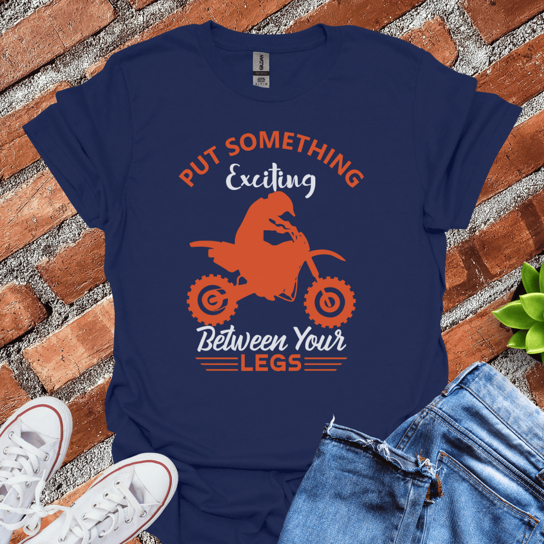 Dirt Bike - Something Exciting T-Shirt