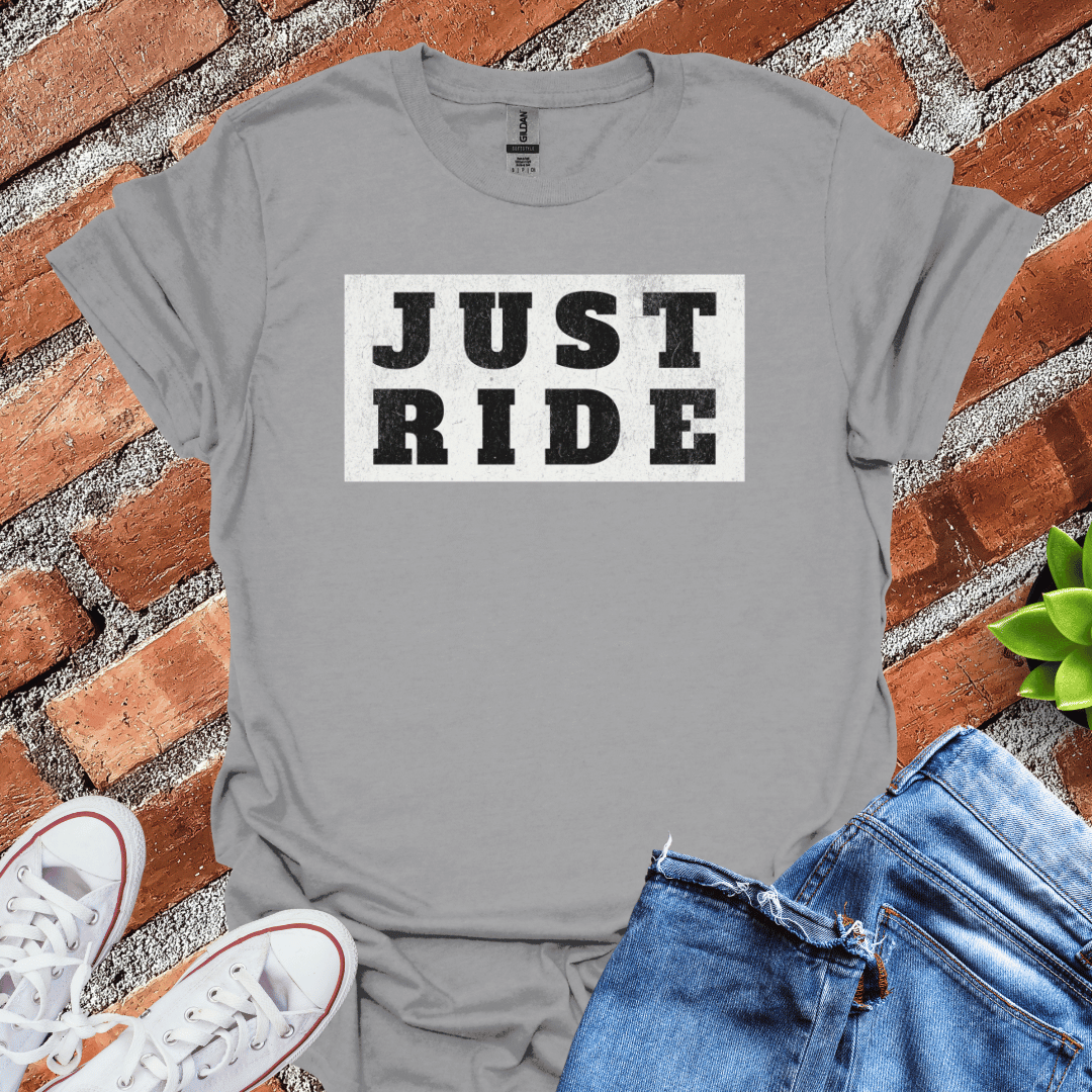 Just Ride T-Shirt