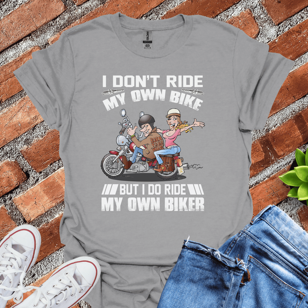 Ride My Own Biker(Couple) T-Shirt